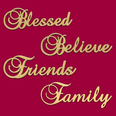 10" (Believe Blessed Family Friends) Script Cursive Text Words Unfinished DIY Wood Craft Cutout To Sell