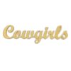 Cowgirls 8"